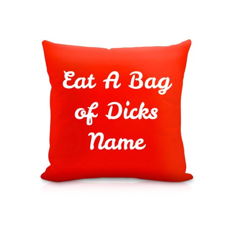 (25cm Square) "Eat A Bag Of Dicks" Red Soft Velvet Polyester Fabric (Optional Personalised Gift Text)