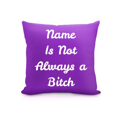 (25cm Square) "is not Always A Bitch" Purple Soft Velvet Polyester Fabric (Optional Personalised Gift Text)