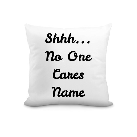 (25cm Square) "Shhh... No One Cares" White Soft Velvet Polyester Fabric (Optional Personalised Gift Text)