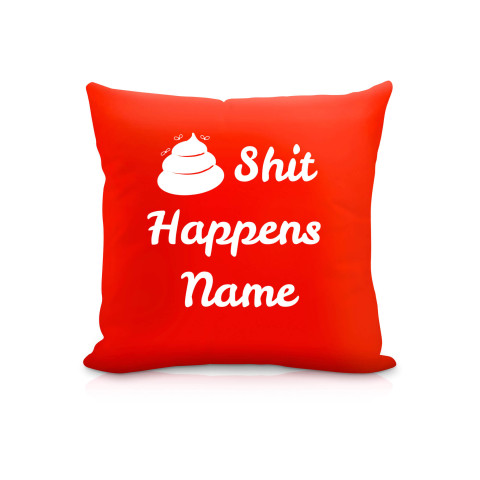 (25cm Square) "Shit Happens" Red Soft Velvet Polyester Fabric (Optional Personalised Gift Text)