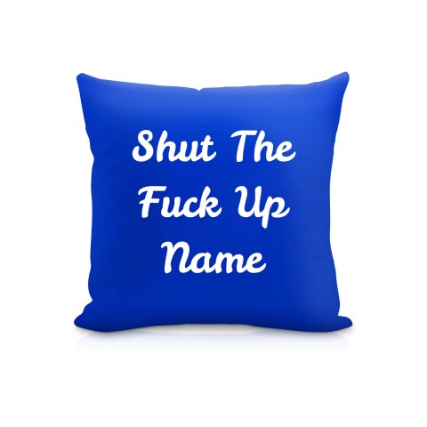 (25cm Square) "Shut the Fuck Up" Royal Blue Soft Velvet Polyester Fabric (Optional Personalised Gift Text)