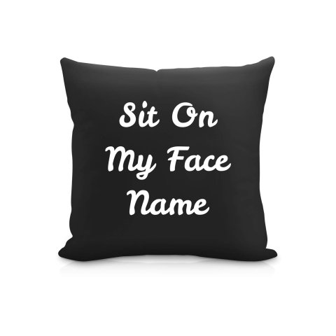 (25cm Square) "Sit On My Face" Black Soft Velvet Polyester Fabric (Optional Personalised Gift Text)