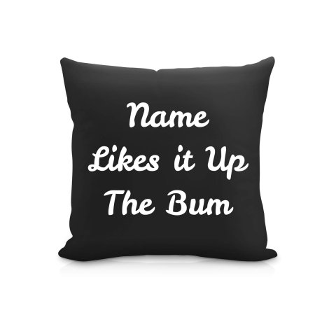 (25cm Square) "Likes it up the Bum" Black Soft Velvet Polyester Fabric (Optional Personalised Gift Text)