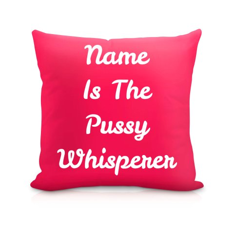 (40cm) "is the Pussy Whisperer" Fuchsia Pink Soft Velvet Polyester Fabric (Optional Personalised Gift Text)