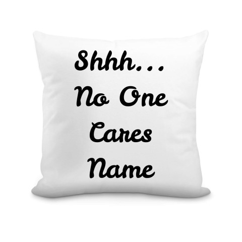 (40cm) "Shhh... No One Cares" White Soft Velvet Polyester Fabric (Optional Personalised Gift Text)