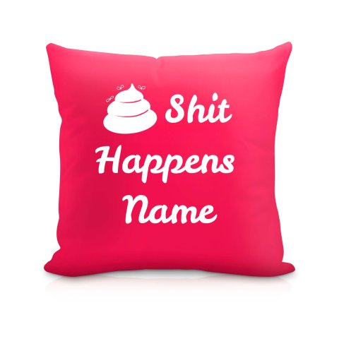 (40cm) "Shit Happens" Fuchsia Pink Soft Velvet Polyester Fabric (Optional Personalised Gift Text)