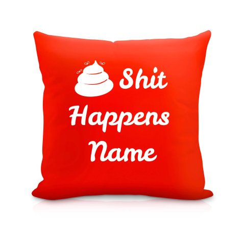 (40cm) "Shit Happens" Red Soft Velvet Polyester Fabric (Optional Personalised Gift Text)
