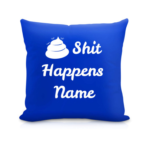 (40cm) "Shit Happens" Royal Blue Soft Velvet Polyester Fabric (Optional Personalised Gift Text)