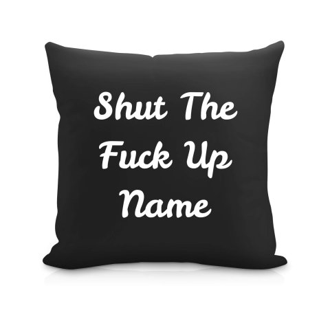 (40cm) "Shut the Fuck Up" Black Soft Velvet Polyester Fabric (Optional Personalised Gift Text)