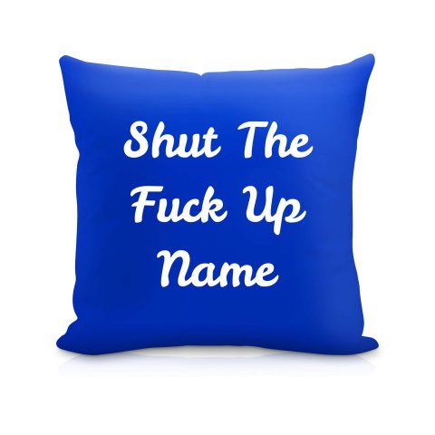 (40cm) "Shut the Fuck Up" Royal Blue Soft Velvet Polyester Fabric (Optional Personalised Gift Text)