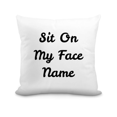 (40cm) "Sit On My Face" White Soft Velvet Polyester Fabric (Optional Personalised Gift Text)