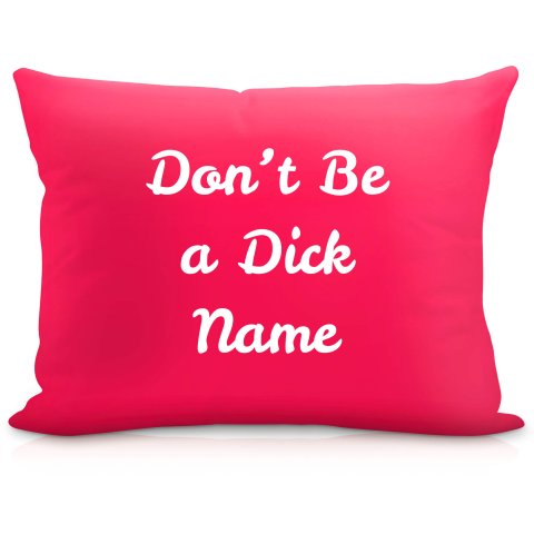 (57cm) "Don't Be A Dick" Fuchsia Pink Soft Velvet Polyester Fabric (Optional Personalised Gift Text)