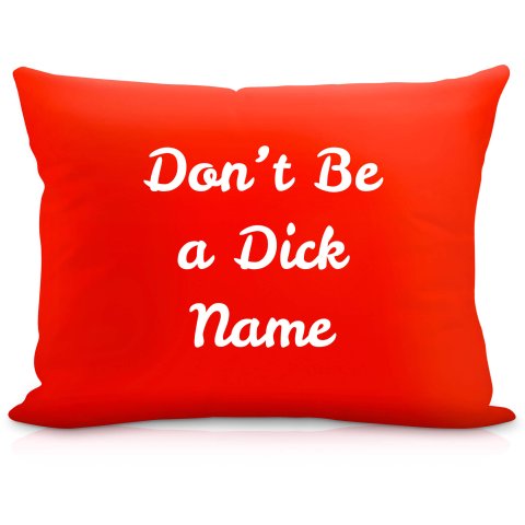 (57cm) "Don't Be A Dick" Red Soft Velvet Polyester Fabric (Optional Personalised Gift Text)
