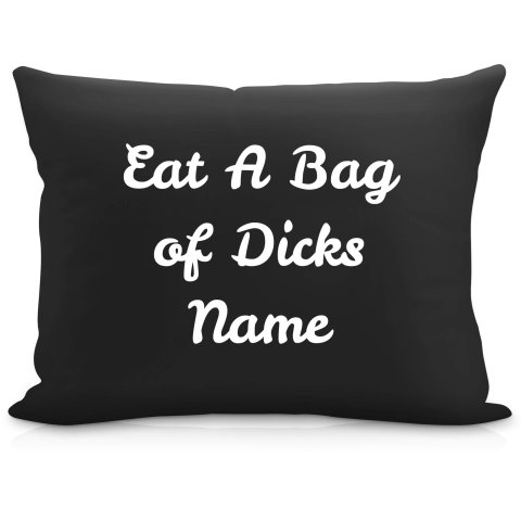 (57cm) "Eat A Bag Of Dicks" Black Soft Velvet Polyester Fabric (Optional Personalised Gift Text)
