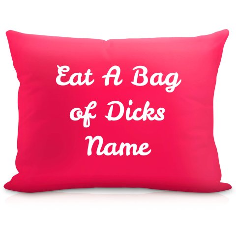 (57cm) "Eat A Bag Of Dicks" Fuchsia Pink Soft Velvet Polyester Fabric (Optional Personalised Gift Text)