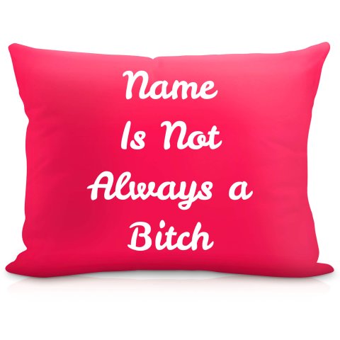(57cm) "is not Always A Bitch" Fuchsia Pink Soft Velvet Polyester Fabric (Optional Personalised Gift Text)