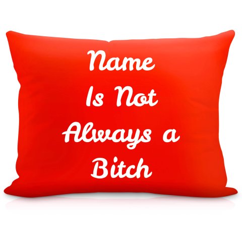(57cm) "is not Always A Bitch" Red Soft Velvet Polyester Fabric (Optional Personalised Gift Text)