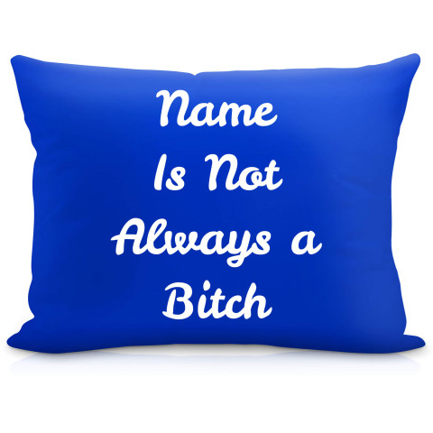 (57cm) "is not Always A Bitch" Royal Blue Soft Velvet Polyester Fabric (Optional Personalised Gift Text)