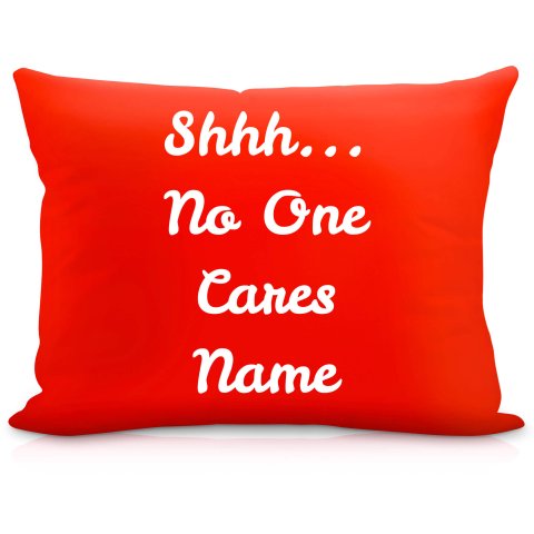 (57cm) "Shhh... No One Cares" Red Soft Velvet Polyester Fabric (Optional Personalised Gift Text)