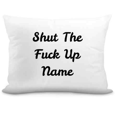 (57cm) "Shut the Fuck Up" White Soft Velvet Polyester Fabric (Optional Personalised Gift Text)