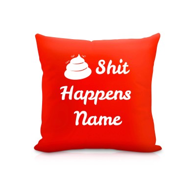 (25cm Square) &quot;Shit Happens&quot; Red Soft Velvet Polyester Fabric (Personalised with Text)