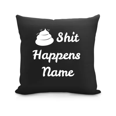 (40cm Square) "Shit Happens" Black Soft Velvet Polyester Fabric (Personalised with Text)