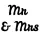 Mr & Mrs